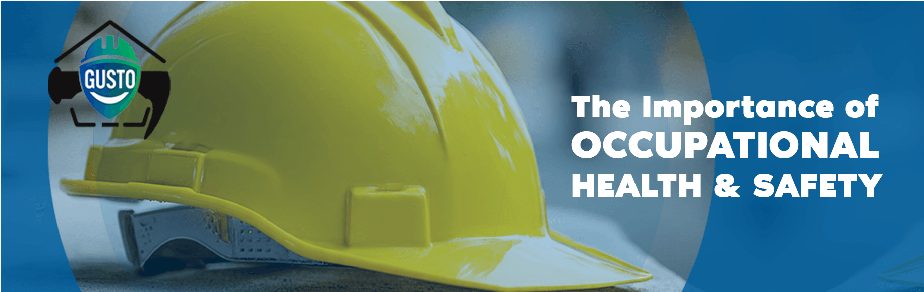 The Importance Of Occupational Health And Safety featured image